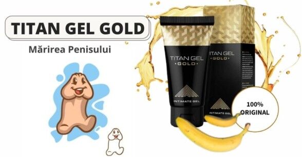 recenzie titan gel gold