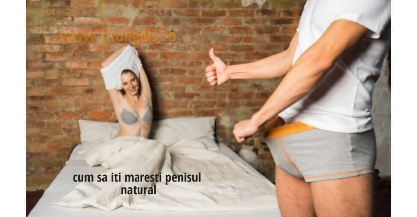 Creșteți Penisul în Mod Natural
